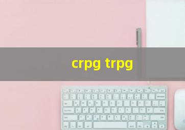 crpg trpg